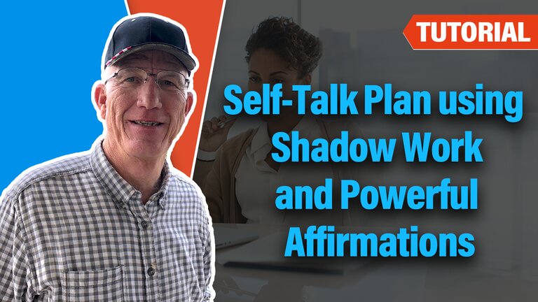 Self-Talk Plan using Shadow Work and Powerful Affirmations tutorial