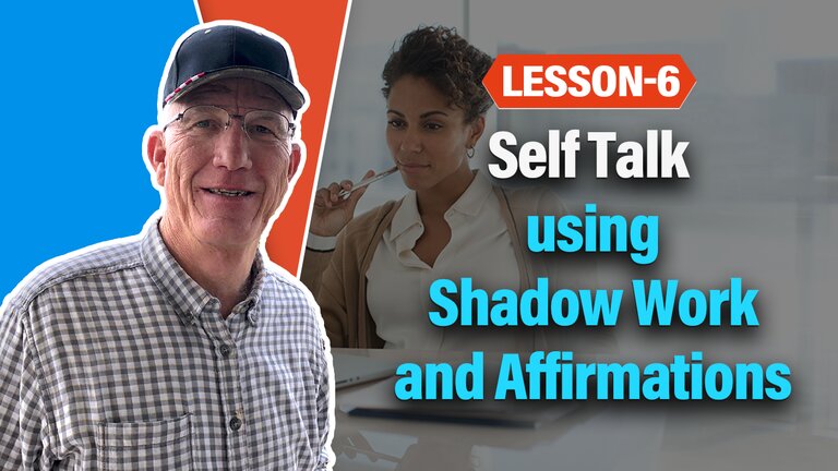 Self Talk using Shadow Work and Affirmations