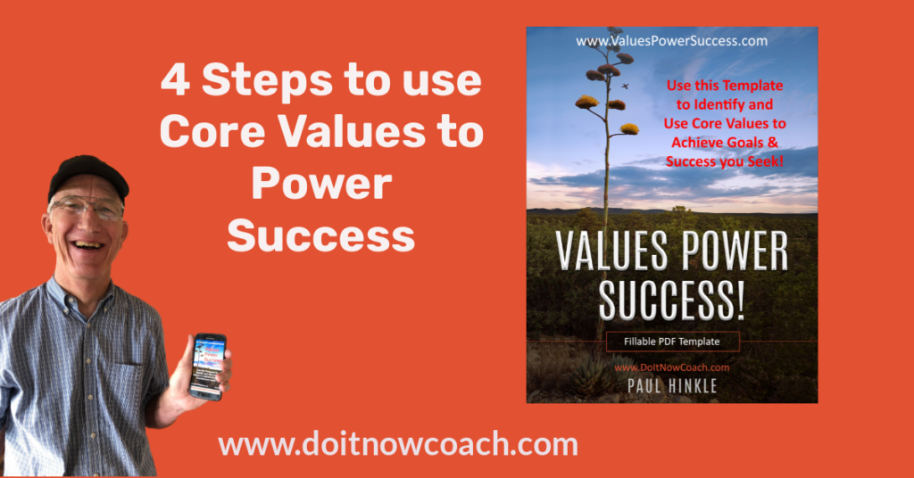  4 Steps to use Core Values to Power Success
