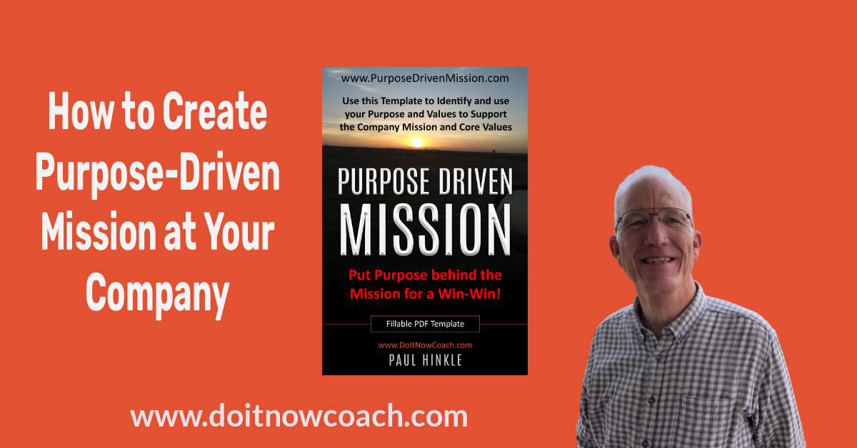 Company Mission can                                                    be Purpose Driven                                                       using 6 Steps