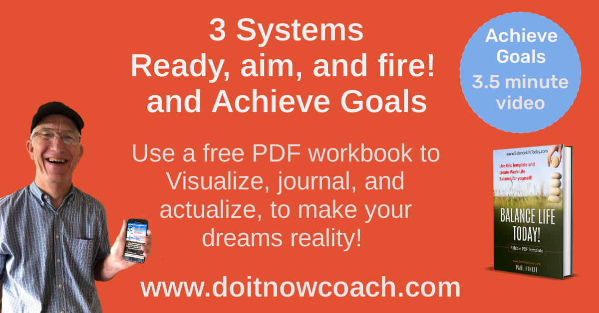 Achieve your goals using 3 systems